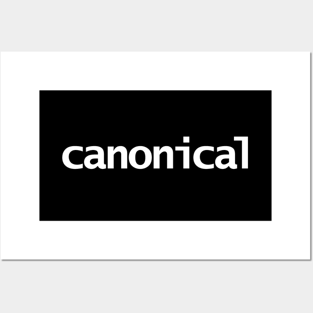 Canonical Minimal Typography White Text Wall Art by ellenhenryart